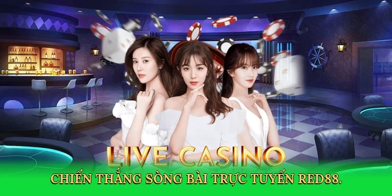 Chiến thắng sòng bài trực tuyến RED88.