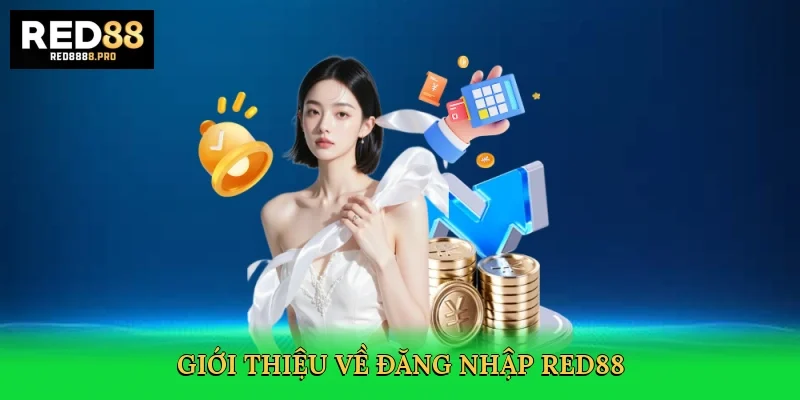 gioi-thieu-ve-dang-nhap-red88-2