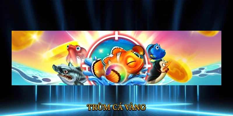 trum-ca-vang-4